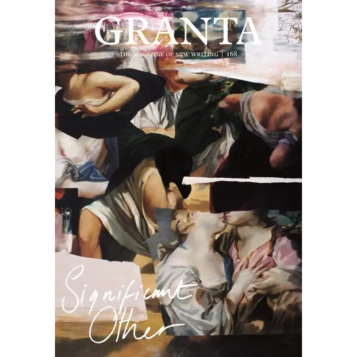 Granta 168: Significant Other: Significant Other