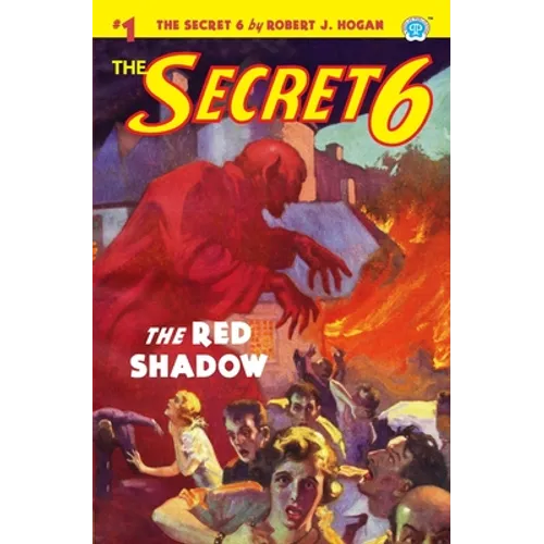 The Secret 6 #1: The Red Shadow