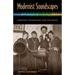 Modernist Soundscapes: Auditory Technology and the Novel