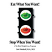 Eat What You Want! Stop When You Want!: A No-Diet, Weight-Loss Program