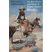 The Best Novels and Stories of Eugene Manlove Rhodes
