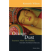 Orange Dust: Journeys After the Buddha