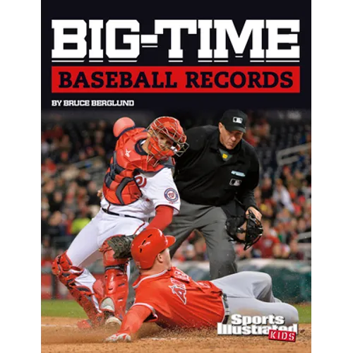 Big-Time Baseball Records