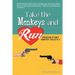 Take the Monkeys and Run: A Barbara Marr Murder Mystery