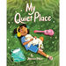 My Quiet Place