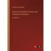 History of the Warfare of Science with Theology in Christendom: in large print