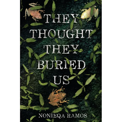 They Thought They Buried Us
