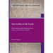 The Scribes of the Torah: The Formation of the Pentateuch in Its Literary and Historical Contexts