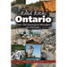 Road Rocks Ontario: Over 250 Geological Wonders to Discover