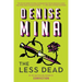 The Less Dead