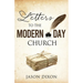 Letters To The Modern Day Church