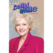 Fame: Betty White - Celebrating 100 Years