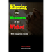 Silencing the Wickedness of the Wicked with Dangerous Decree
