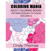 Coloring Mania: Adult Coloring Books - Pattern Designs to Color (Volume 4)