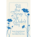 All the Things We Didn't Say: Two Memoirs