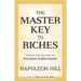 The Master Key to Riches: Unlock the Secrets to Personal Achievement