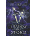 A Shadow and a Storm
