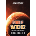 Rogue Watcher: Book 2 of the Second Moon Trilogy