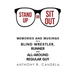 Stand Up or Sit Out: Memories and Musings of a Blind Wrestler, Runner and All-around Regular Guy