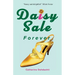 Daisy Sale Forever