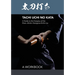 Tachi uchi no kata: A Guide to the Kenjutsu of the Muso Jikiden Hasegawa Eishin-ryu