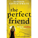The Perfect Friend: A gripping psychological thriller