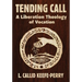 Tending Call: A Liberation of Vocation