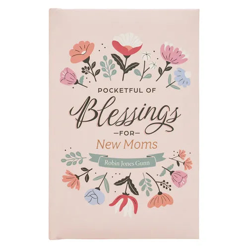 Pocketful of Blessings for New Moms