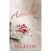 Addicted: A Best Friends to Lovers Spicy Romance