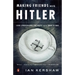 Making Friends with Hitler: Lord Londonderry, the Nazis, and the Road to War