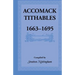 Accomack Tithables, 1663-1695