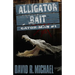 Alligator Bait
