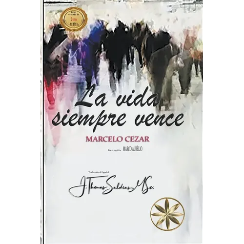 La Vida Siempre Vence