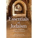 Essentials of Judaism: Faith, Tradition, Bible and History