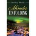 Miracles Unfolding