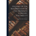 History Of The Reformation Of The Sixteenth Century, Volumes 1-5