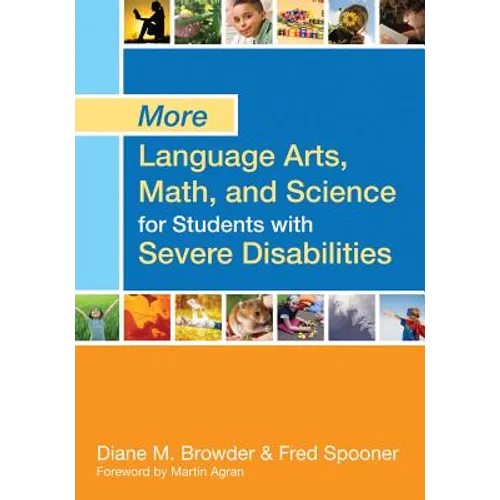 More Language Arts, Math, and Science for Students with Severe Disabilities