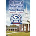 The History of Baptist Church Planting Ministry: The First 25 Years