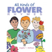 All Kinds of Flower Rhymes