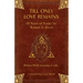 Till Only Love Remains: 40 Years of Poetry by Robert A. Revel