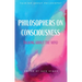 Philosophers on Consciousness: Talking about the Mind