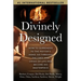 Divinely Designed: How to Surrender to the Potter's Hand, Go Through the Fires and Crises of Life and Become His Masterpiece