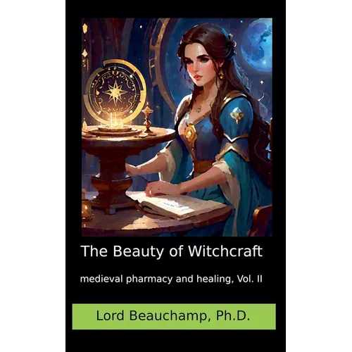The Beauty of Witchcraft, Vol. II