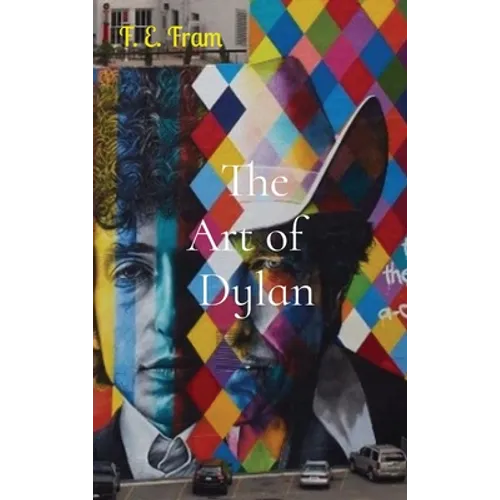 The Art of Dylan