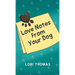 Love Notes From Your Dog