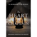 The Heart of a Chaplain: Exploring Essentials for Ministry