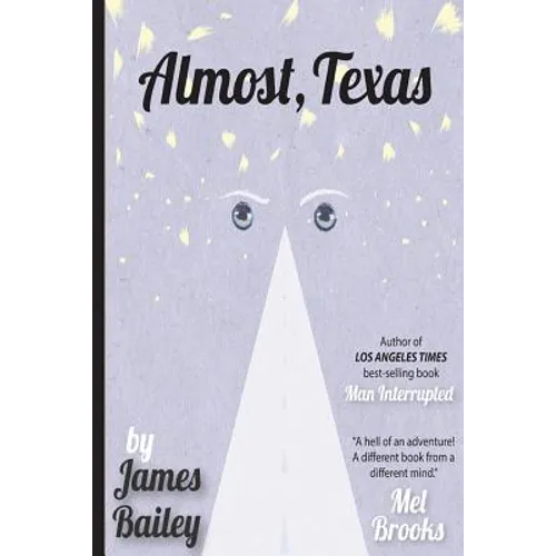 Almost, Texas