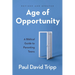 Age of Opportunity: A Biblical Guide to Parenting Teens