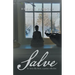 Salve: For Times Like These...A Poetry Collection