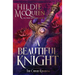 A Beautiful Knight
